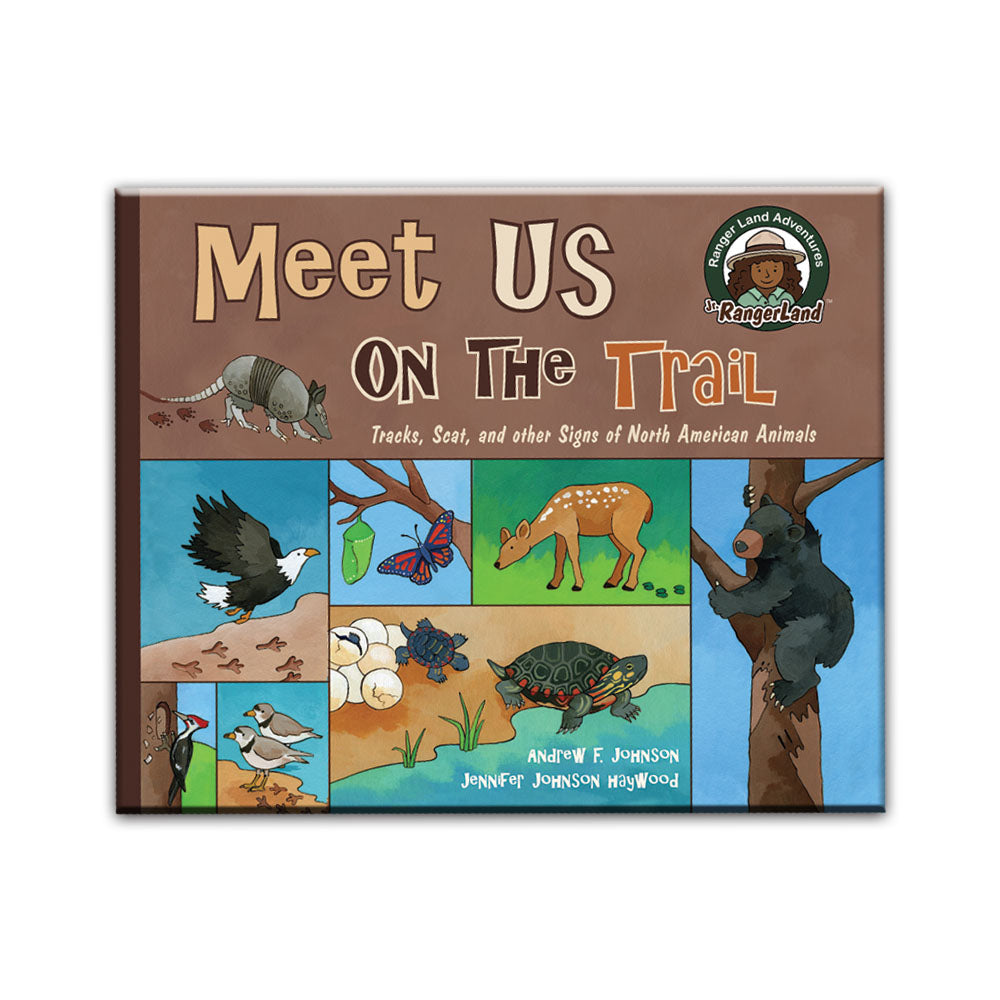 Meet Us on the Trail Picture Book